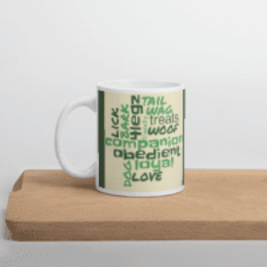 Dog inspiration Words White glossy mug