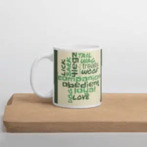 Dog Inspiration Mug - White Glossy Coffee Cup for Dog Lovers - 4Legz