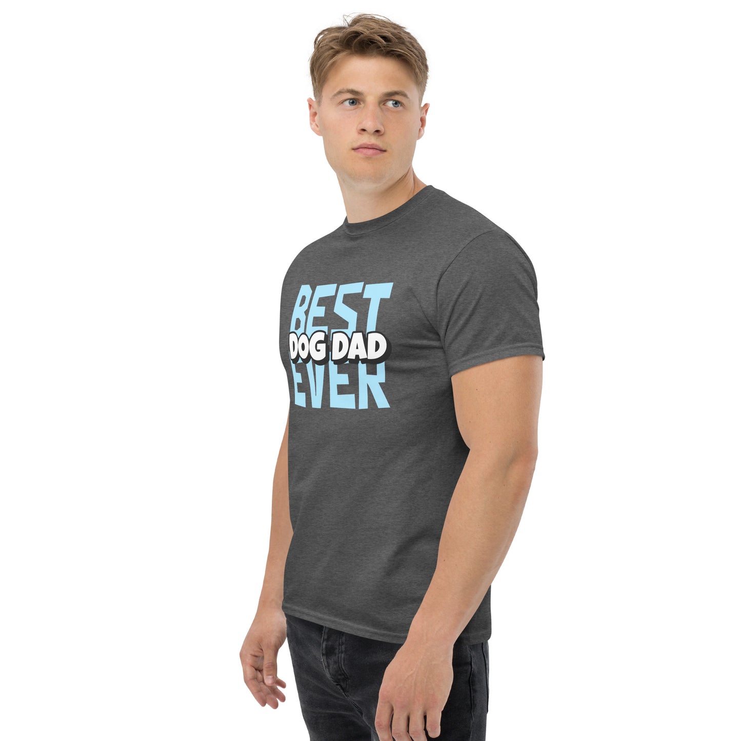 Best Dog Dad Ever Men's classic tee