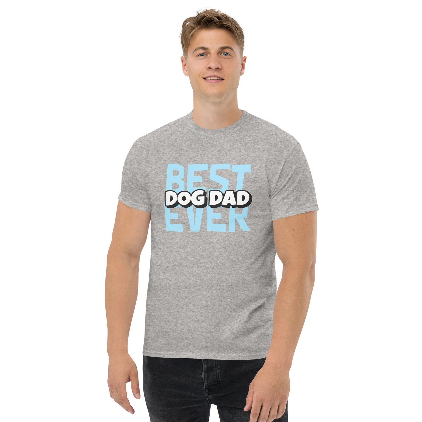 Best Dog Dad Ever Men's classic tee