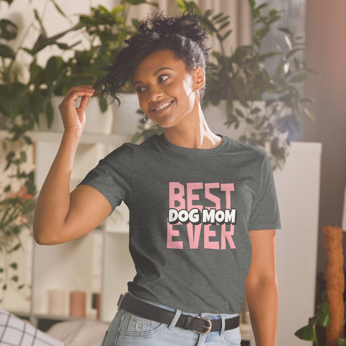 Best Dog Mom Ever Short-Sleeve Unisex T-Shirt