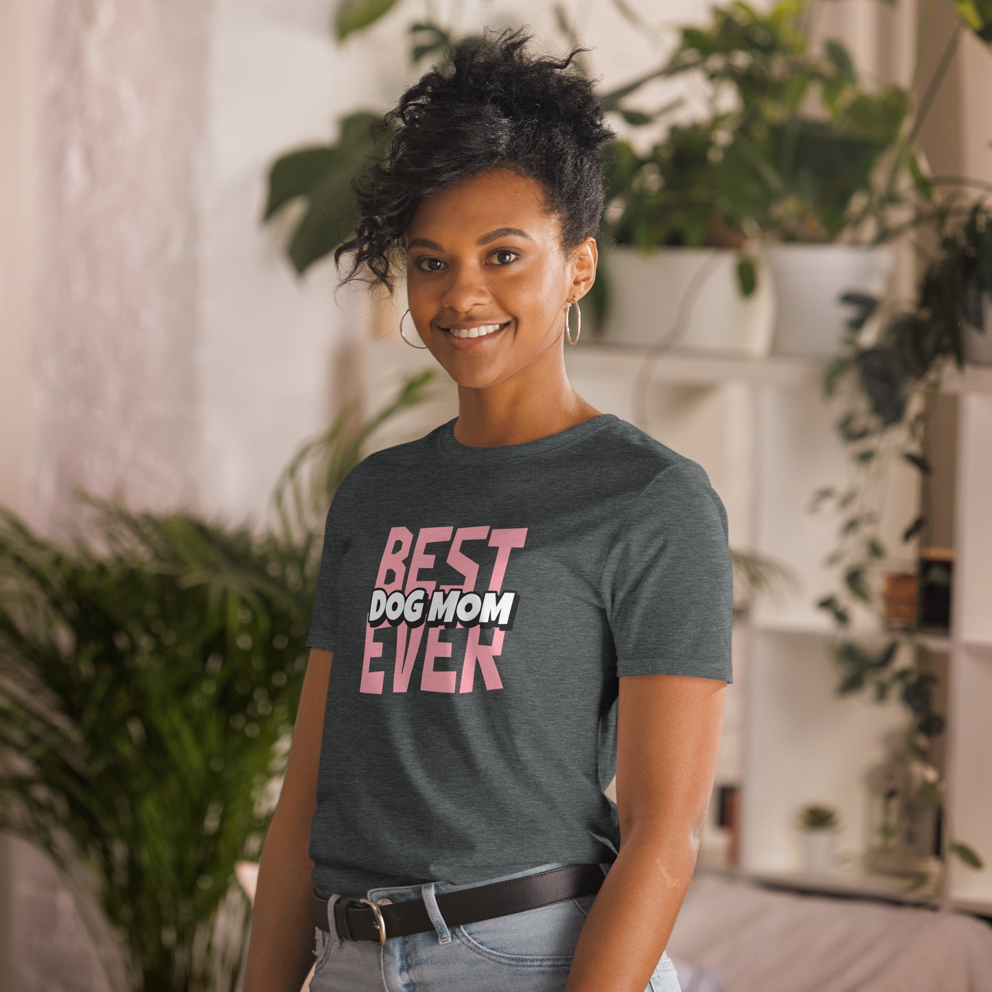 Best Dog Mom Ever Short-Sleeve Unisex T-Shirt