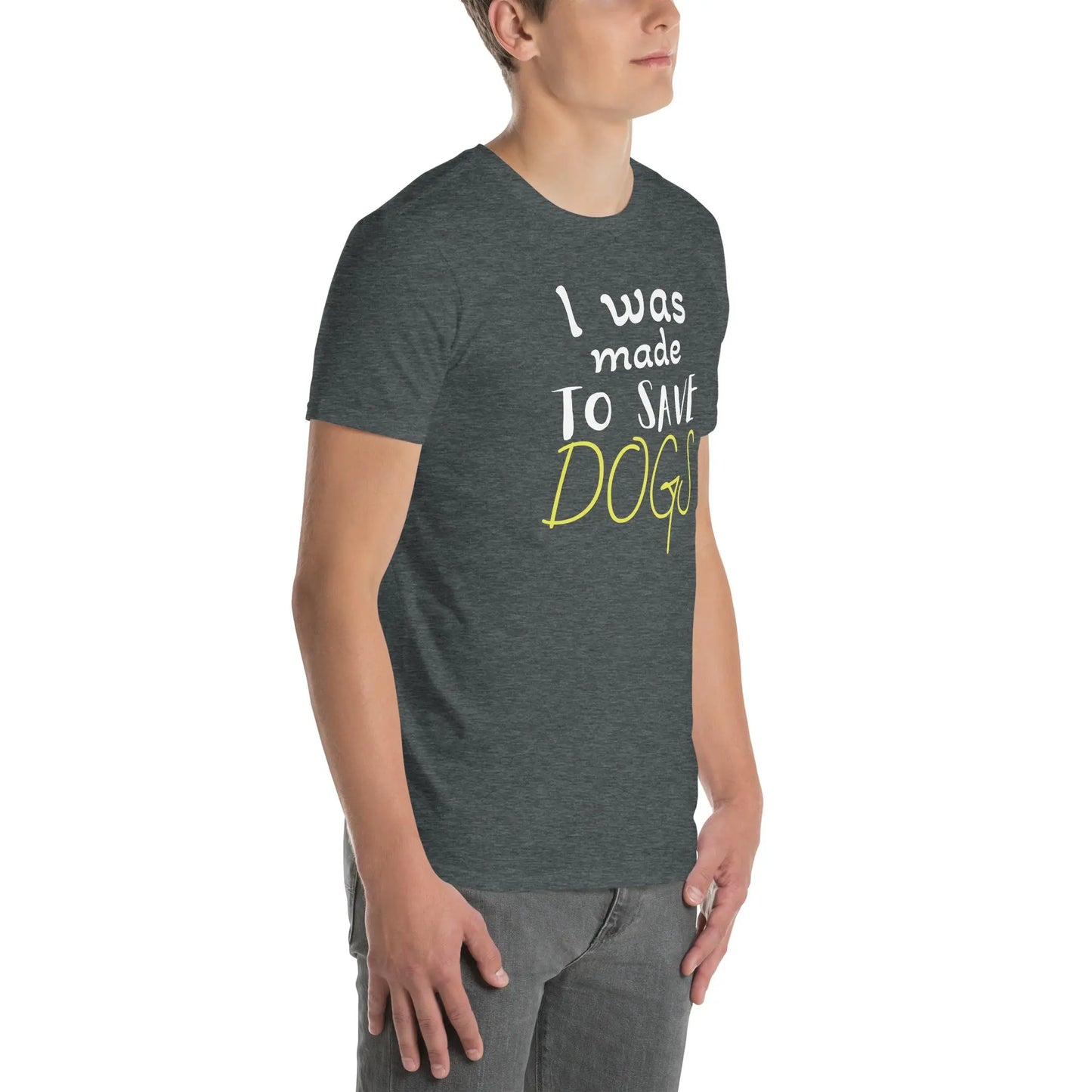 Save Dogs T-Shirt - Short-Sleeve Unisex Tee - 4Legz