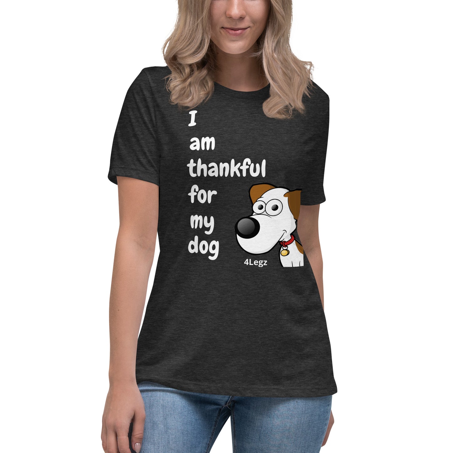 I am Thankful for my Dog Women's Relaxed T-Shirt