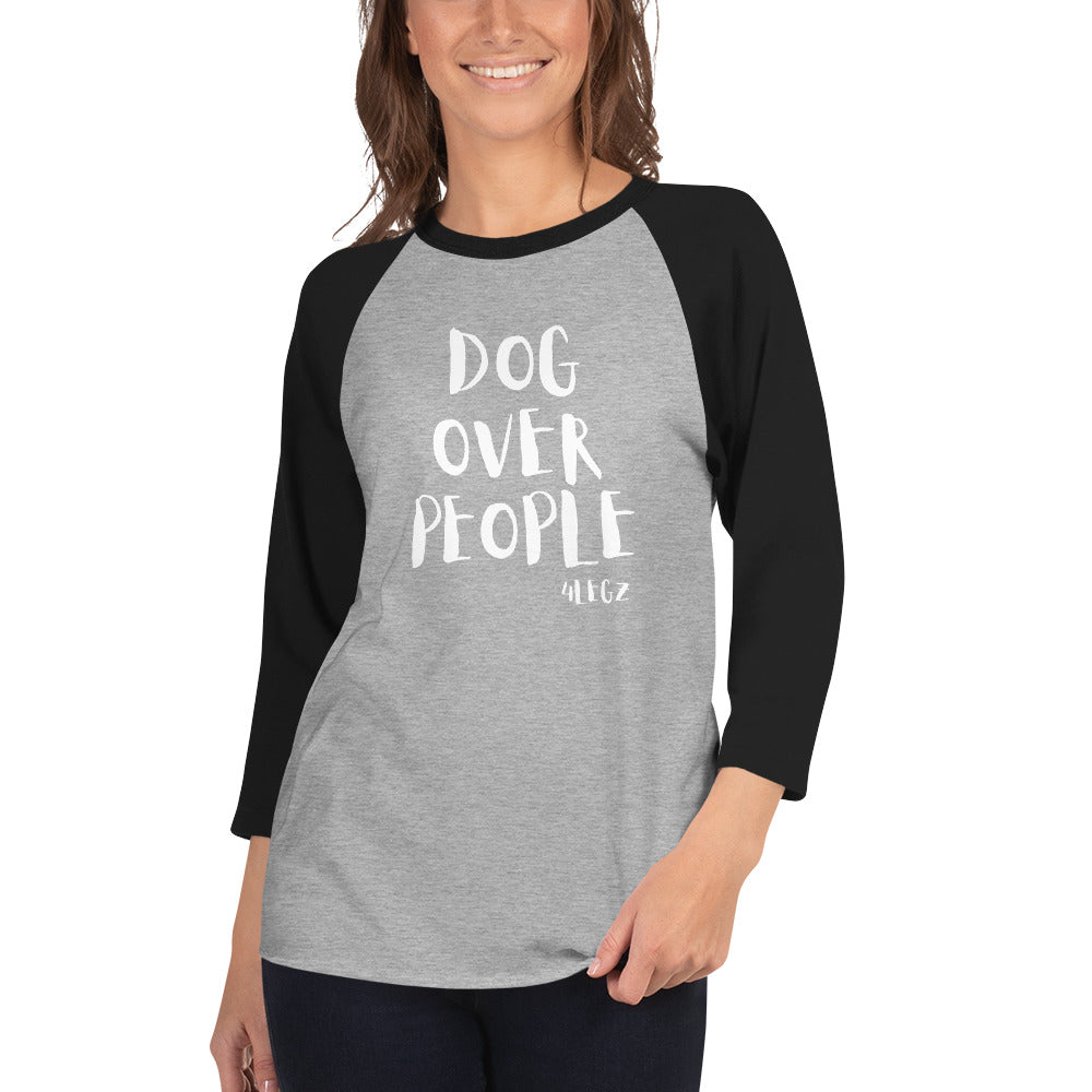 Dog Over People 3/4 sleeve raglan shirt