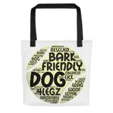 Dog Play on Words with Tennis Ball Tote bag - 4Legz