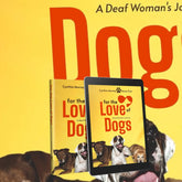 For the Love of Dogs Book - 4Legz