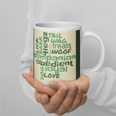 Dog Inspiration Mug - White Glossy Coffee Cup for Dog Lovers - 4Legz
